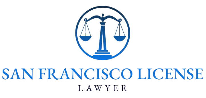 San Francisco License Lawyer